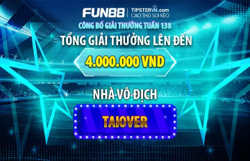 Trao giải top 5 cao thủ soi kèo tốt nhất tuần 138