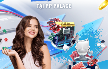 FUN88 RA MẮT SÒNG PP PALACE TRỰC TUYẾN MỚI