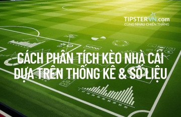 Hướng dẫn Phân tích Kèo dựa trên Thống kê cho Người mới