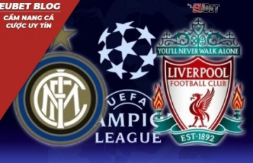 Soi kèo nhà cái - Nhận định tỷ lệ kèo Inter Milan vs Liverpool 3h00 ngày 17/2/2022