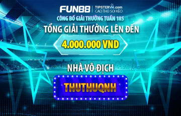 Trao giải top 5 cao thủ soi kèo hay nhất tuần 185