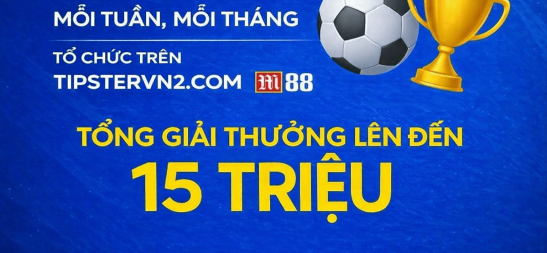 M88 - Công bố bet thủ tài năng tuần 10 (25/05-31/05)
