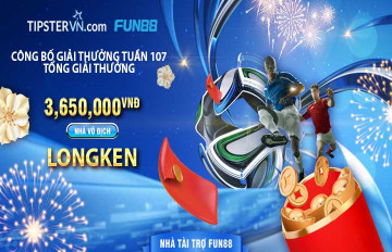 Top soi kèo bóng đá tuần 107, tổng giải thưởng tới 4 triệu